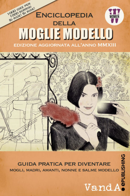 Enciclopedia della moglie modello - eBook