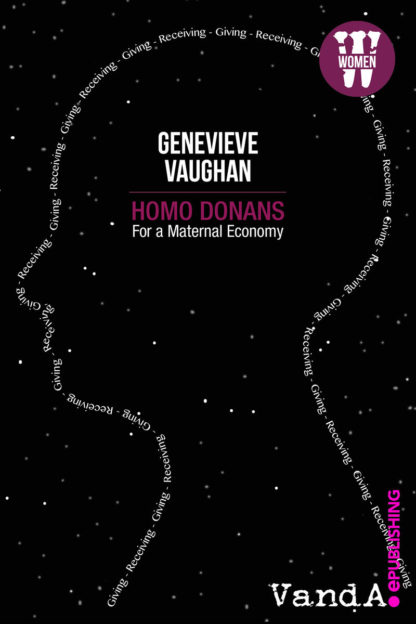 Homo Donans. For a Maternal Economy - eBook