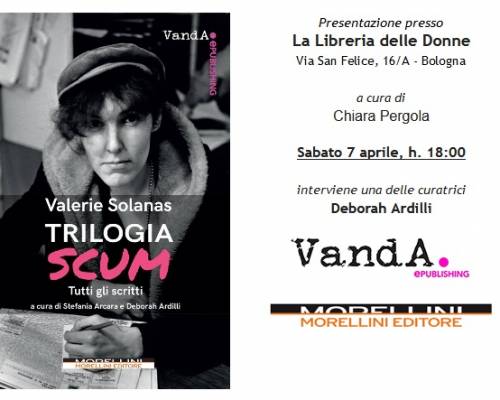 Evento – “Trilogia SCUM” @ La libreria delle donne, Bologna