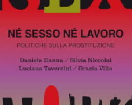 Prostituzione: un lavoro come un altro?