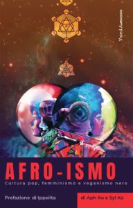 Afro-ismo – recensione Filosofemme