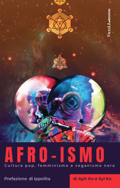 AFRO-ISMO. Cultura pop, femminismo e veganismo nero - eBook