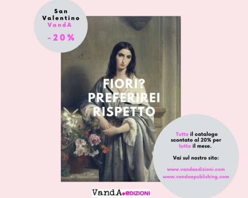 San Valentino VandA: tutto il catalogo al – 20%