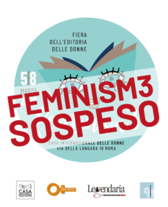 SOSPESO – Fiera dell’Editoria delle Donne Feminism 3