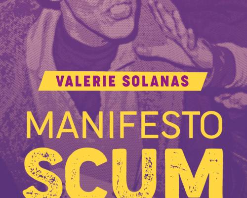 Up your ass e Manifesto SCUM – Recensione su Italianfactorymagazine.com