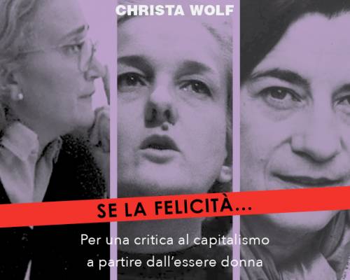 Recensione “Se la felicità… Per una critica al capitalismo a partire dall’essere donna” su ilmanifesto.it