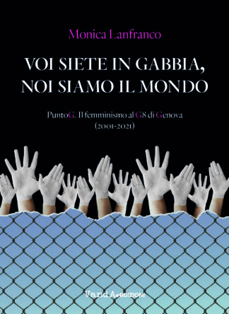 Voi siete in gabbia, noi siamo il mondo - eBook