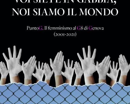 Recensione “Voi siete in gabbia, noi siamo il mondo” su Noidonne