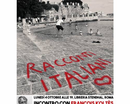 Presentazione “Racconti Italiani” di François Koltès alla libreria Stendhal, Roma