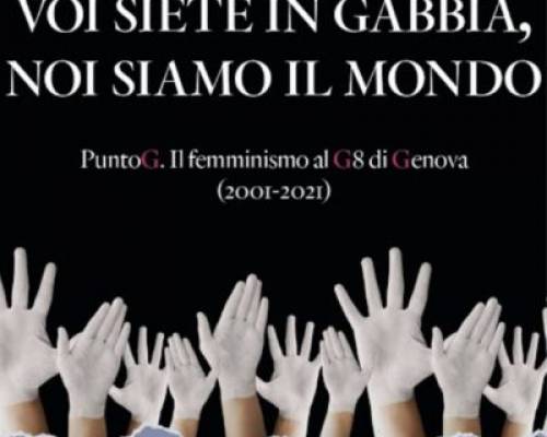 Presentazione di “Voi siete in gabbia, noi siamo il mondo” di Monica Lanfranco alla Casa di Quartiere, Alessandria