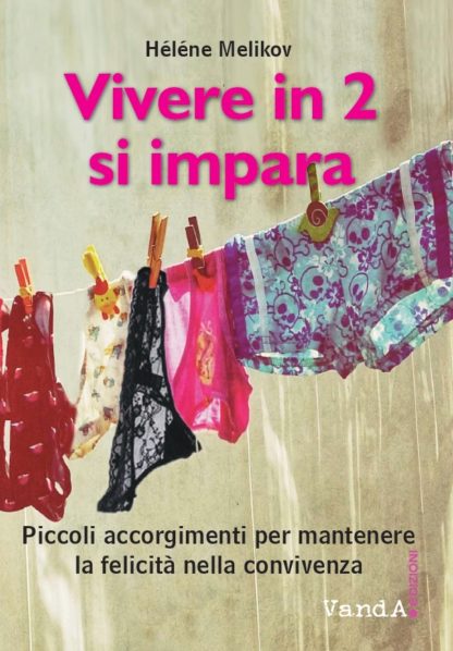 Vivere in 2 si impara