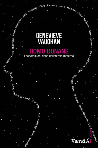 Homo donans. Economia del dono unilaterale materno - eBook