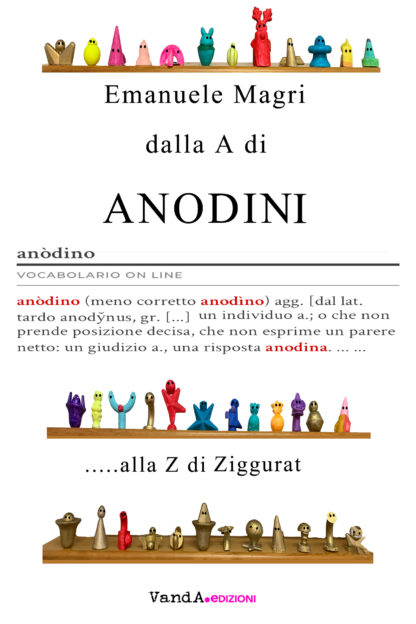 Dalla A di Anodini... alla Z di Ziggurat - eBook