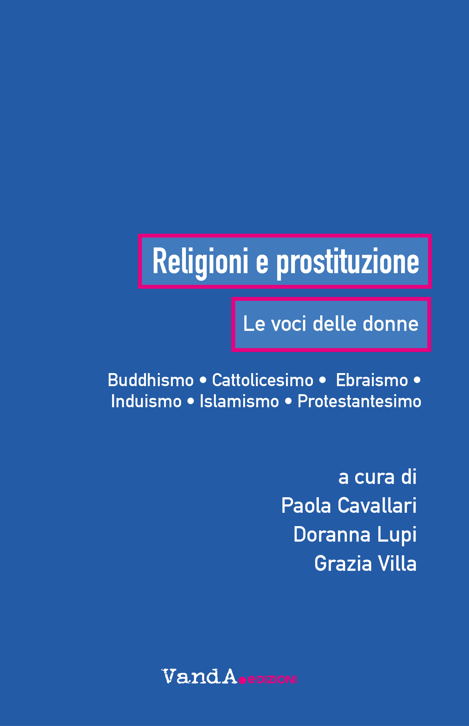 Religioni e prostituzione 22 marzo CASA EDITRICE FEMMINISTA