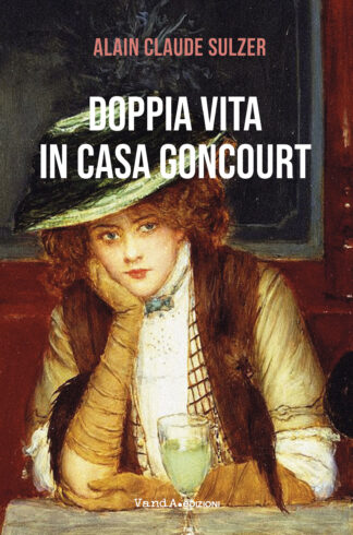 Doppia vita in casa Goncourt - eBook