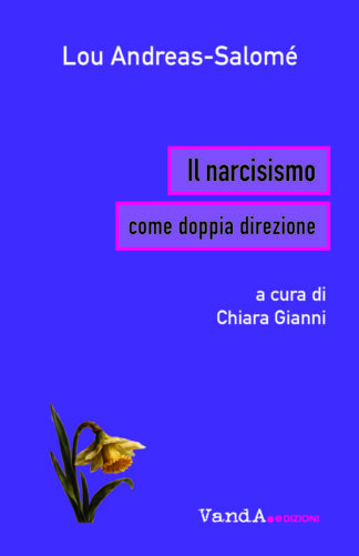 Il narcisismo come doppia direzione